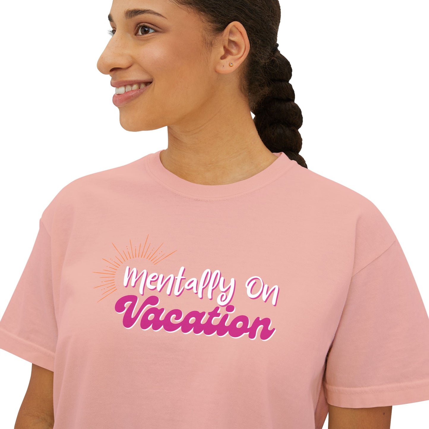 Mentally On Vacation Boxy Tee