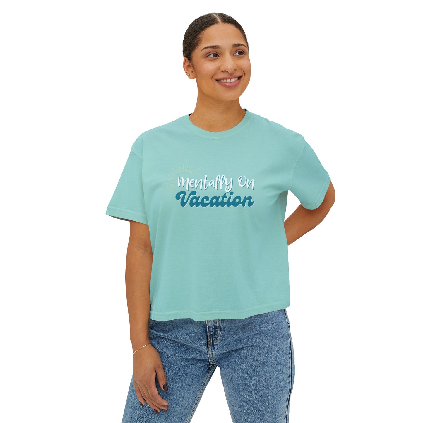 Mentally On Vacation Boxy Tee