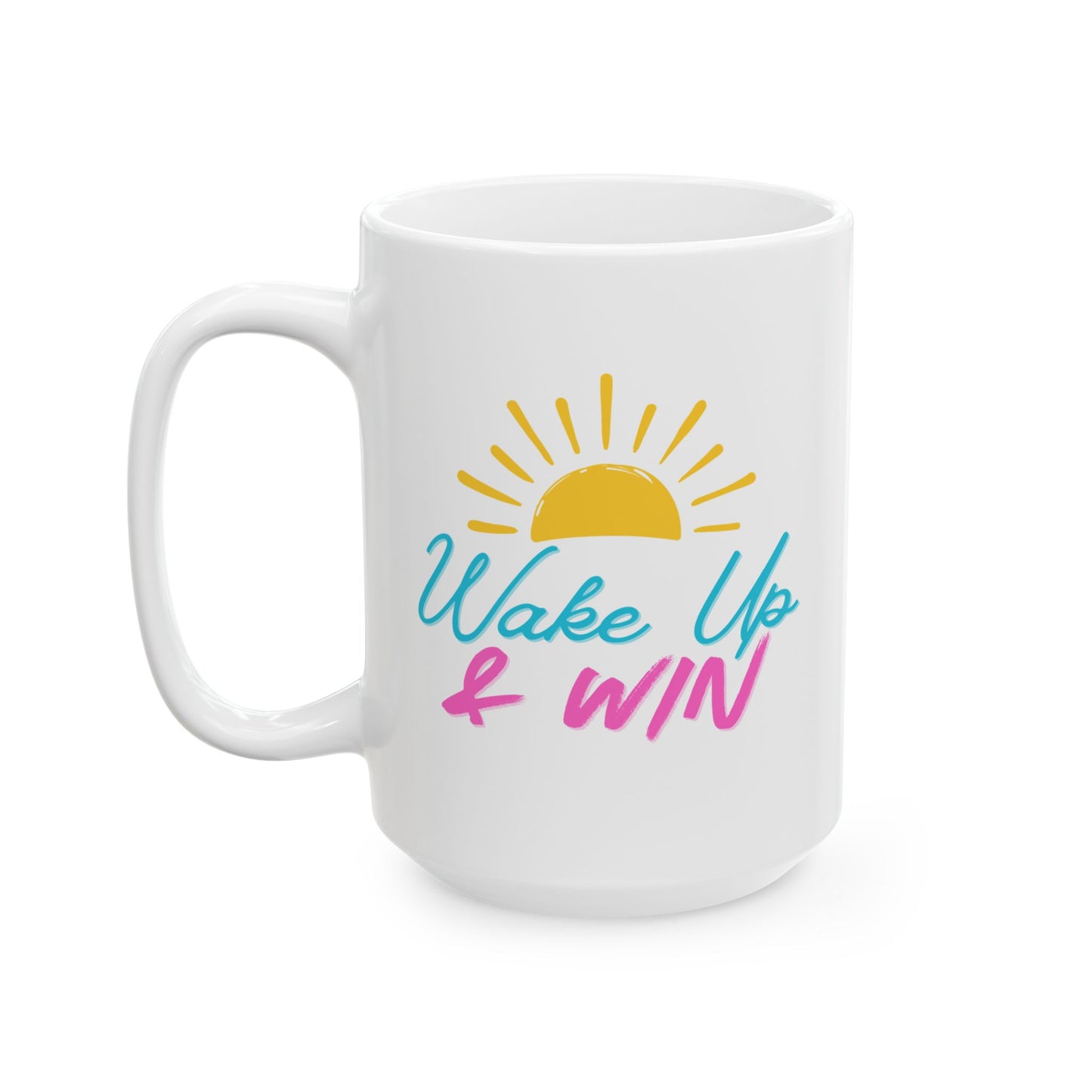 Wake Up & Win Motivational Coffee Mug