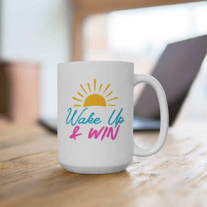 Wake Up & Win Motivational Coffee Mug