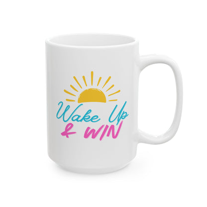 Wake Up & Win Motivational Coffee Mug